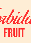 Forbidden Fruit Trifecta | 15 Feminized Cannabis Seeds