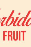Forbidden Fruit Trifecta | 15 Feminized Cannabis Seeds