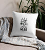 High on Life Not Just on Weed | Cannabis | Weed | Marijuana | Highdea | Funny | Graphic | Premium Pillow