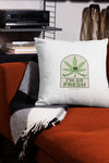 I'm So Fresh | Green | Cannabis | Weed | Marijuana | Highdea | Funny | Graphic | Premium Pillow