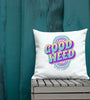 Good Weed | Purple | Cannabis | Weed | Marijuana | Highdea | Funny | Graphic | Premium Pillow