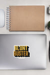 Blunt Buster | Cannabis | Weed | Marijuana | Highdea | Funny | Graphic | Kiss-Cut Stickers