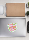 Weed Is My Life | Cannabis | Weed | Marijuana | Highdea | Funny | Graphic | Kiss-Cut Stickers