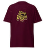 Stay High | Cannabis | Weed | Marijuana | Highdea | Funny | Graphic | Men Classic Tee