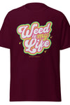 Weed Is My Life | Cannabis | Weed | Marijuana | Highdea | Funny | Graphic | Men Classic Tee