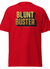 Blunt Buster | Cannabis | Weed | Marijuana | Highdea | Funny | Graphic | Men Classic Tee