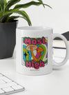 Most High | Psilocybin | Mushroom | Highdea | Funny | Graphic |  White Glossy Mug